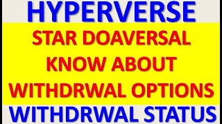 How to withdrawal from daoversal  three option for withdrwal  Hyperverse Update Daily [upl. by Aznarepse]