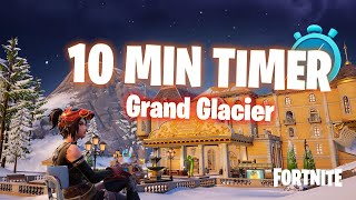 10 Min Timer  Fortnite Grand Glacier [upl. by Atwood656]