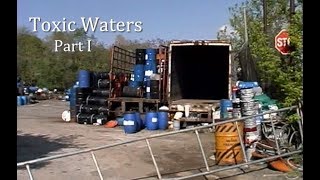 Toxic Waters Part I  Fight to buy out and clean up a toxic waste site [upl. by Walling559]