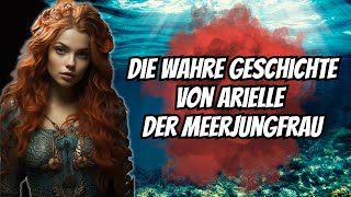 Alte originale Märchen  Arielle die wahre Geschichte einer tragischen Liebe [upl. by Brunell]