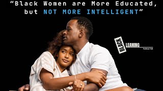 quotWomen More Educated but Not More Intelligentquot [upl. by Concoff915]