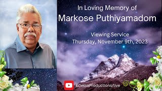 Markose Puthiyamadom Viewing Service [upl. by Chappie735]