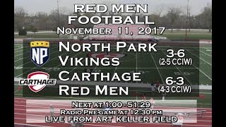 Carthage Football vs North Park 20171111 [upl. by Tucker398]