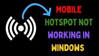 How to Fix Mobile Hotspot Not Working in Windows 11 [upl. by Micheil]