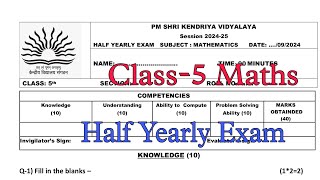 Class5 Maths Half Yearly Exam Question Paper TERM1  Session 202425  Kendriya Vidyalaya Students [upl. by Delaine]