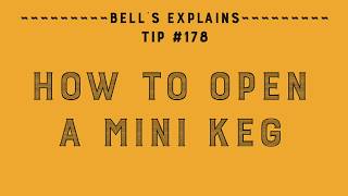 How to tap and enjoy a Bells minikeg [upl. by Mahgirb]