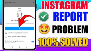 INSTAGRAM REPORT A PROBLEM NEW UPDATEINSTAGRAM PROBLEM REPORT KAISE KARE [upl. by Farrow]