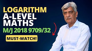 ALevel Maths  LOGARITHM 970932 MJ 2018 Q1 Solution  Ultimate Guide Part 1 [upl. by Swirsky]