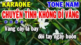 Karaoke Chuyện Tình Không Dĩ Vãng Tone Nam Nhạc Sống Trữ Tình Hay  Kho Nhạc Karaoke [upl. by Eerbua127]