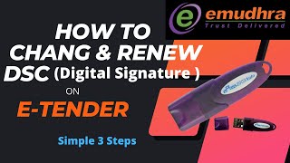 Process to Change  Update  Renew DSC Digital Signature on eTender  eProcurement dsc Lost [upl. by Little940]