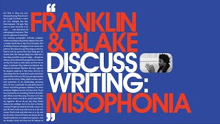 Algiers Discuss Writing Misophonia with Franklin Fisher amp author Blake Butler [upl. by Neerroc591]