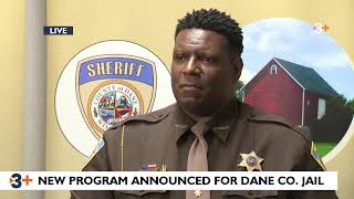 Dane Co Jail announces new program [upl. by Arihsan]