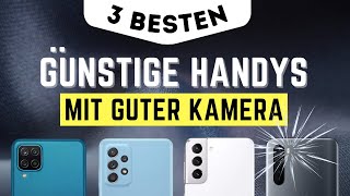 ✅ Günstiges Handy mit guter Kamera ► GÜNSTIGES SMARTPHONE KAUFEN 2021 [upl. by Abbe274]