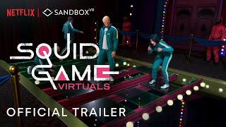 Squid Game Virtuals  Official Trailer  Sandbox VR [upl. by Hook]