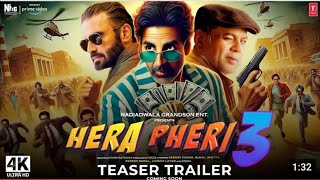 Hera Pheri 3 Trailer2024  Akshay KumarParesh Rawal Suniel Shetty Kiara Advani  T [upl. by Eelrac620]