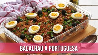 BACALHAU À PORTUGUESA NO FORNO [upl. by Nesyrb]