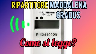 COME LEGGERE UN RIPARTITORE ENGELMANN MADDALENA GRADUS [upl. by Aropizt810]