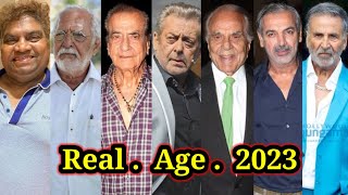 Bollywood Old All Actors Real Age amp Date Of Birth 2023  Actor Age 2023 [upl. by Frendel]