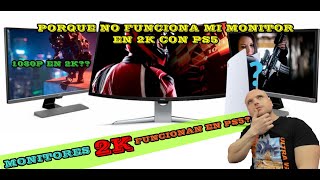 PS5 MONITORES QUE SOPORTAN LA RESOLUCION 2K4k EN NUESTRA CONSOLA PS5 CON 🔥 DOWNSCALING🔥 [upl. by Eat]