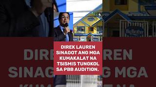 Direk Lauren Dyogi on PBB Audition Issues pbb pinoybigbrother [upl. by Llemmart]