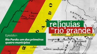 RELÍQUIAS DO RIO GRANDE  EPISÓDIO 1 [upl. by Wileen753]