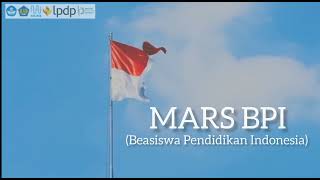 MARS BPI Beasiswa Pendidikan Indonesia [upl. by Therese]