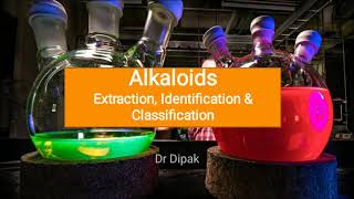 Alkaloids  Extraction Identification Classification Hindi Animated with Tricks to remember [upl. by Enaxor]