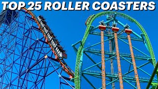 Top 25 Roller Coasters in the World 2022 [upl. by Steck]