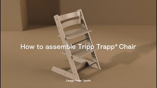 How to assemble the Tripp Trapp® Chair [upl. by Acinoda854]