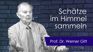 Sammelt euch aber Schätze im Himmel  Vortrag von Werner Gitt [upl. by Leiser]