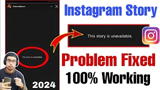 Instagram this story is Unavailable Problem  Instagram this Story is Unavailable Problem Solved [upl. by Ecirtram]