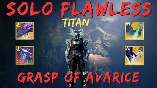 Solo Flawless Grasp of Avarice Titan Season of the Wish [upl. by Fulmer]