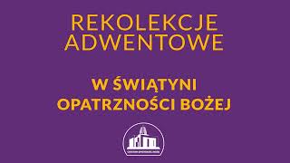 O skrajnościach wobec samego siebie ks Marek Dziewiecki Rekolekcje adwentowe dzień 413122017 [upl. by Sundberg]