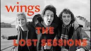 WINGS The Lost Sessions  full album [upl. by Haslett389]