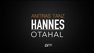 Hannes OtahalAnitras Dance [upl. by Halfdan]