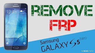 Bypass Google Account SAMSUNG GALAXY S5 Neo SMG903 Remove FRP [upl. by Otha]