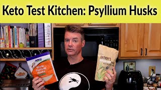 Keto Test Kitchen  Psyllium Husks and Powder [upl. by Aiceila]