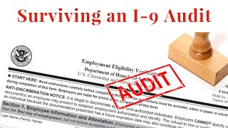 I9 Audit A Survival Guide for Employers Part One [upl. by Gaspar]