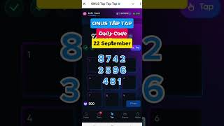 Onus Tap Tap Daily Code 22 September Claim ONXOnus Daily Code Today airdrop tap2earn onus [upl. by Dot]