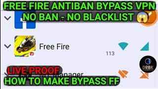 HOW TO MAKE FREE FIRE BYPASS VPN NO BAN 😱 ANTIBAN BYPASS NEW OB46 OBB BYPASS FF MAGIC BULLET BYPASS [upl. by Anuat]