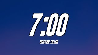 Bryson Tiller  700 Lyrics [upl. by Ydniw]