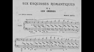 Marie Jaëll  Six esquisses romantiques for piano with score [upl. by Nede]