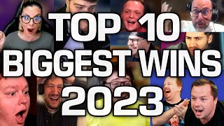 Top 10 Streamers Biggest Wins of 2023 [upl. by Pammi362]