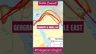 Geography of Middle East Fertile Crescent upsc shorts [upl. by Elleivad]