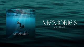 Memories Official Audio Roshan Sheikh [upl. by Denbrook]