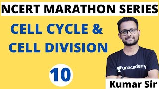 Cell Cycle amp Cell Division  Class 11 NCERT Biology Marathon Series  Kumar Sir  Beat The NEET [upl. by Oakman]