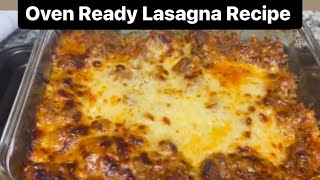 Oven Ready Lasagna  Great Freezer Meal [upl. by Hoisch556]