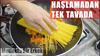 Tencerede Haşlamadan Tek Tavada Klasik Domates Soslu Spagetti Nasıl Yapılır  Classic Spagetti [upl. by Ketty791]