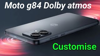 moto g84 Dolby atmos customise kaise kare  moto Dolby atmosphere change setting [upl. by Atneciv827]