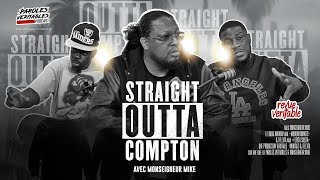 NWA  Straight Outta Compton avec Monseigneur Mike  Revue Veritable Films [upl. by Aitsirk732]